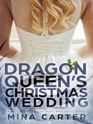 cover image of The Dragon Queen's Christmas Wedding